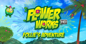 Flowerworks HD: Follie's Adventure